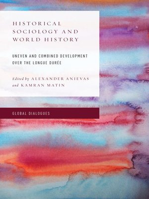 cover image of Historical Sociology and World History